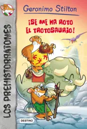 Portada Se me ha roto el tiranosaurio