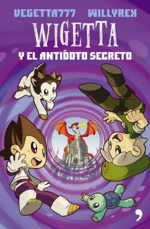 Portada Wigetta y el antídoto secreto