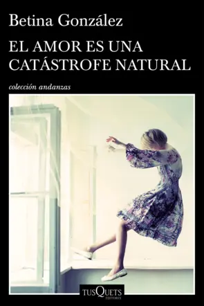 Portada El amor es una catástrofe natural
