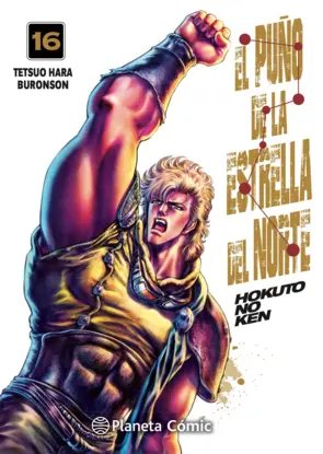 Portada El puño de la Estrella del Norte (Hokuto No Ken) nº 16/18