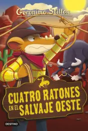 Portada Cuatro ratones en el salvaje oeste