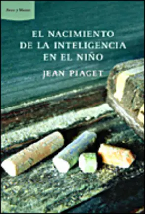 Portada El nacimiento de la inteligencia del niño