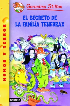 Portada Stilton 17- El Secreto de la Familia Tenebrax