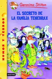 Portada Stilton 17- El Secreto de la Familia Tenebrax
