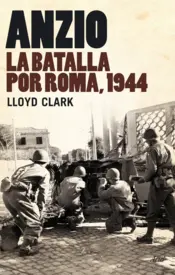 Portada Anzio. La batalla por Roma 1944