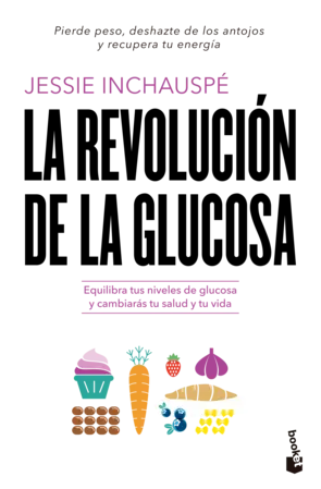Portada La revolución de la glucosa