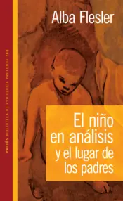 Portada El niño en análisis y el lugar de los padres