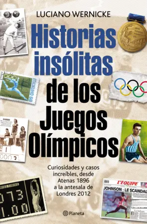 Portada Historias insólitas de los juegos olímpicos