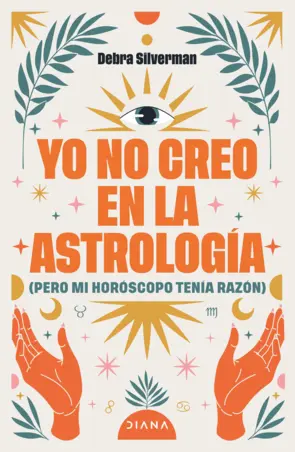 Portada Yo no creo en la astrología