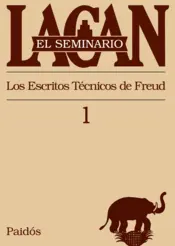 Portada Seminario I - Los escritos técnicos de Freud