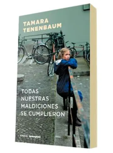 Portada Todas nuestras maldiciones se cumplieron