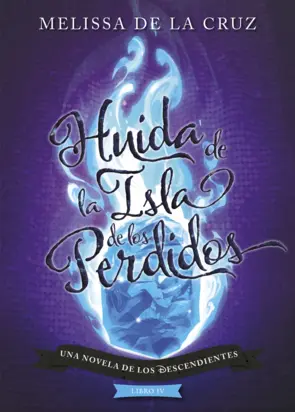 Portada Los Descendientes. Huida de la Isla de los Perdidos