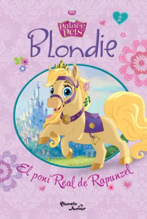Portada Blondie. El pony real de Rapunzel