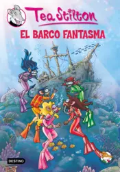 Portada Tea Stilton 5- El barco fantasma