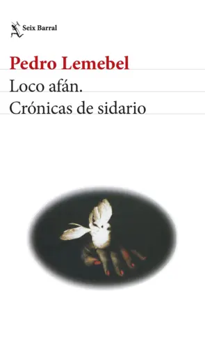 Portada Loco afán. Crónicas de sidario