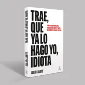 Portada Trae, que ya lo hago yo, idiota 0