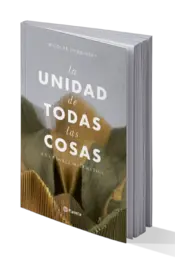 Miniatura portada 3d La unidad de todas las cosas
