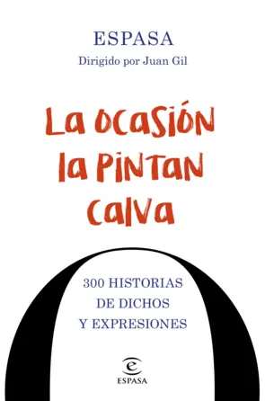 Portada La ocasión la pintan calva