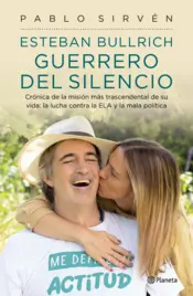 Portada Esteban Bullrich. Guerrero del silencio