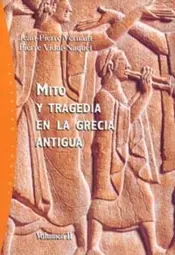 Portada Mito y tragedia en la Grecia antigua