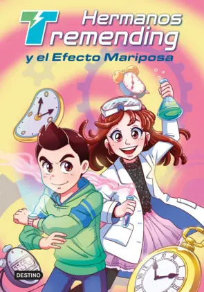 Portada Hermanos Tremending 1. Hermanos Tremending y el efecto mariposa