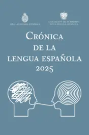 Portada Crónica de la lengua española 2025