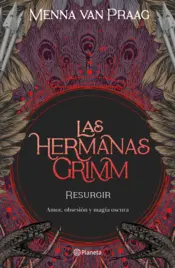 Portada Las hermanas Grimm 2. Resurgir