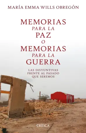 Portada Memorias para la paz o memorias para la guerra