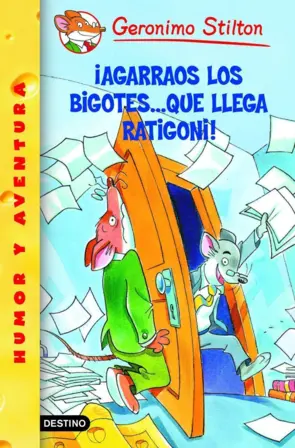 Portada Stilton 14- Agárrense los bigotes...que llega Rati