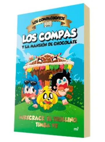 Portada Los Compacuentos. Los Compas y la mansión de chocolate