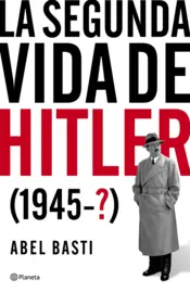 Portada La segunda vida de Hitler