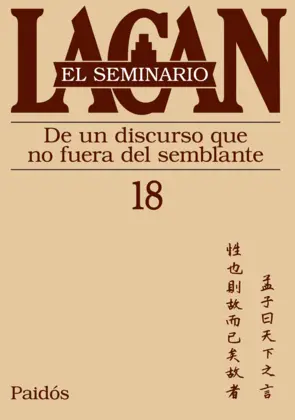 Portada Seminario 18 - De un discurso que no fuera del sem
