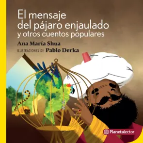 Portada El mensaje del pájaro enjaulado y otros cuentos populares