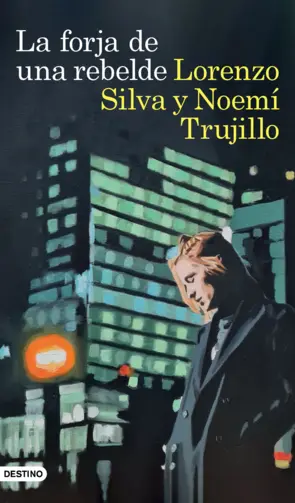 Portada La forja de una rebelde