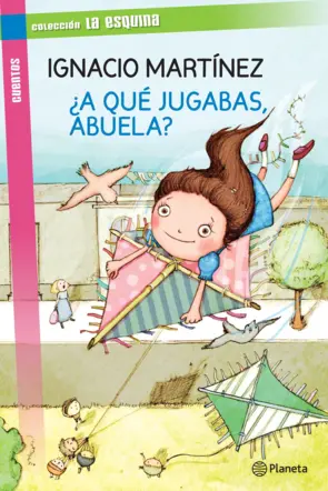 Portada ¿A qué jugabas, abuela?
