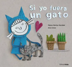 Portada Si yo fuera un gato