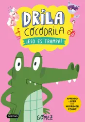 Portada Drila Cocodrila 3. ¡Eso es trampa!
