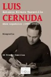 Portada Luis Cernuda. Años españoles (1902-1938)