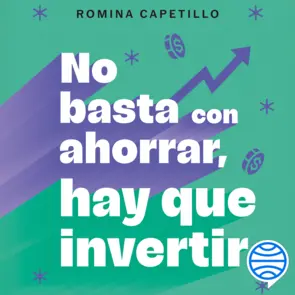 Portada No basta con ahorrar, hay que invertir