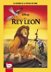 Portada El Rey León. La historia de la película en cómic
