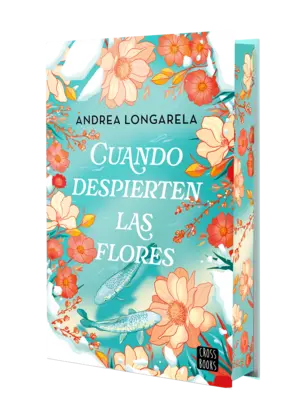 Portada Cuando despierten las flores