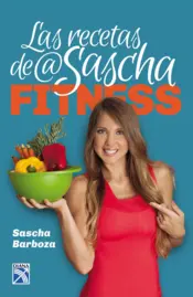 Portada Las recetas de Sascha Fitness