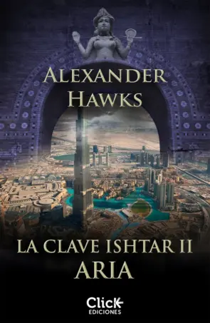 Portada La clave Ishtar II. Aria