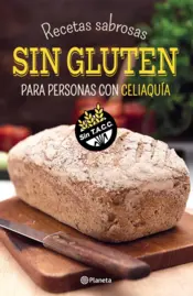 Portada Recetas sabrosas sin gluten para personas con celiaquía