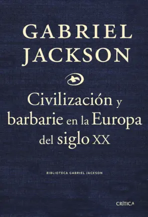 Portada Civilización y barbarie en la Europa del siglo XX