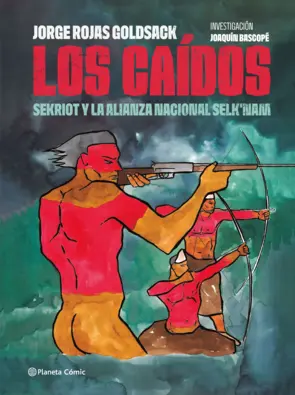 Portada Los caídos: Sekriot y la Alianza Selknam