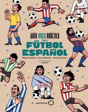 Portada Guía poco práctica del fútbol español