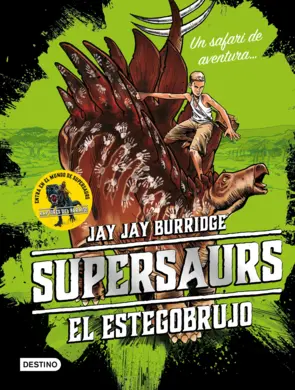 Portada Supersaurs. El estegobrujo