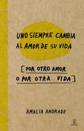 Portada Uno siempre cambia al amor de su vida