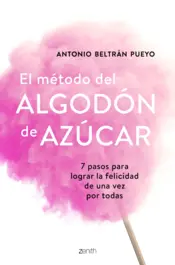 Portada El método del algodón de azúcar